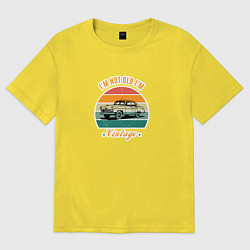 Мужская футболка оверсайз Im not old, Im vintage