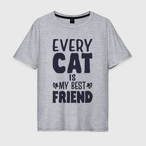 Мужская футболка оверсайз Every cat is my best friend / Меланж – фото 1