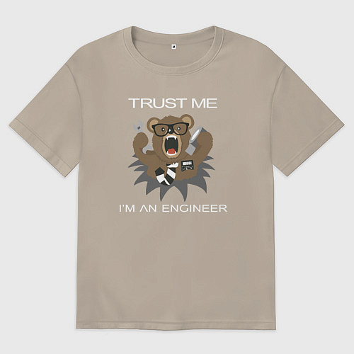 Мужская футболка оверсайз Верь мне я инженер медведь / Миндальный – фото 1