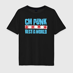 Мужская футболка оверсайз Cm Punk - Best in the World