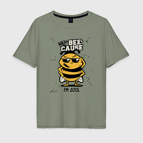 Мужская футболка оверсайз Why bee cause im cool / Авокадо – фото 1