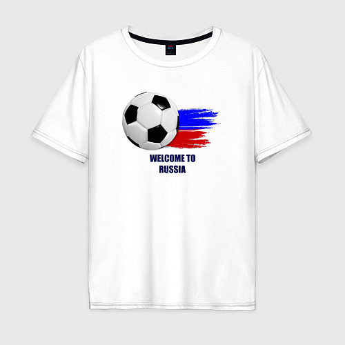 Мужская футболка оверсайз Welcome to Russia football / Белый – фото 1