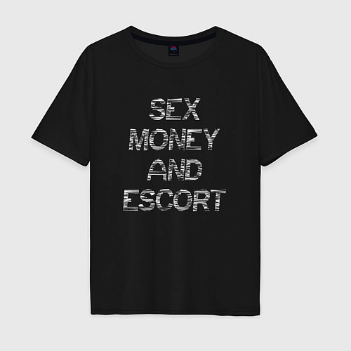 Мужская футболка оверсайз Sex money and escort / Черный – фото 1