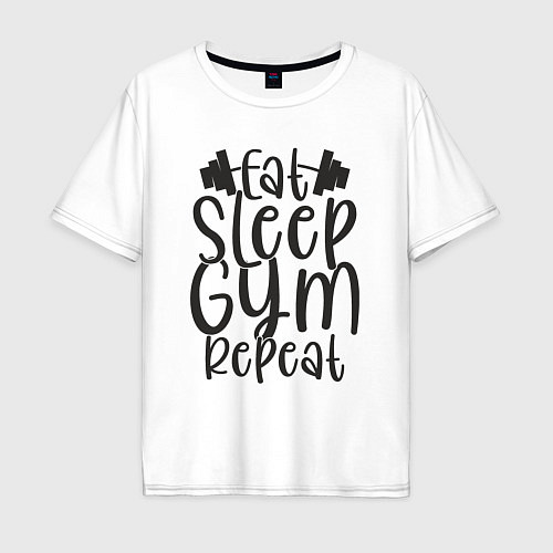 Мужская футболка оверсайз Eat sleep gym / Белый – фото 1