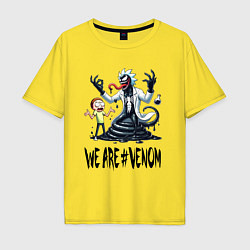 Мужская футболка оверсайз We are Venom - Rick-symbiote and Morty