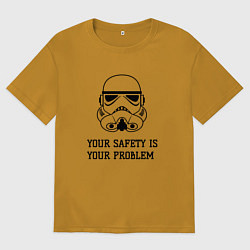 Мужская футболка оверсайз Ваша безопасность ваши проблемы