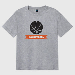 Футболка оверсайз мужская Basket play, цвет: меланж