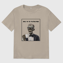 Мужская футболка оверсайз Жив, но по расписанию - зомби джентельмен