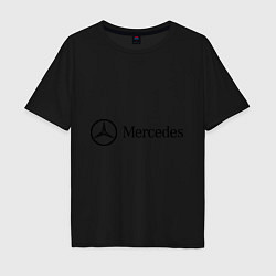 Футболка оверсайз мужская Mercedes Logo, цвет: черный