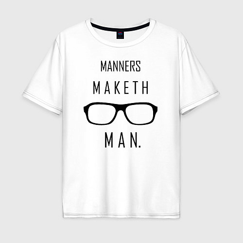 Мужская футболка оверсайз Kingsman: Manners maketh man / Белый – фото 1