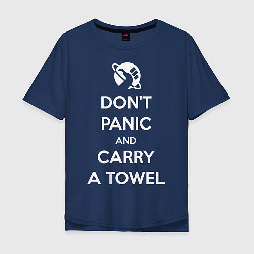 Мужская футболка оверсайз Dont panic & Carry a Towel / Тёмно-синий – фото 1