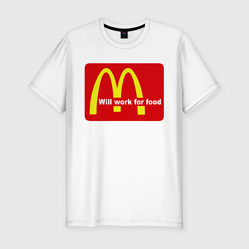Мужская slim-футболка Will work for food / Белый – фото 1