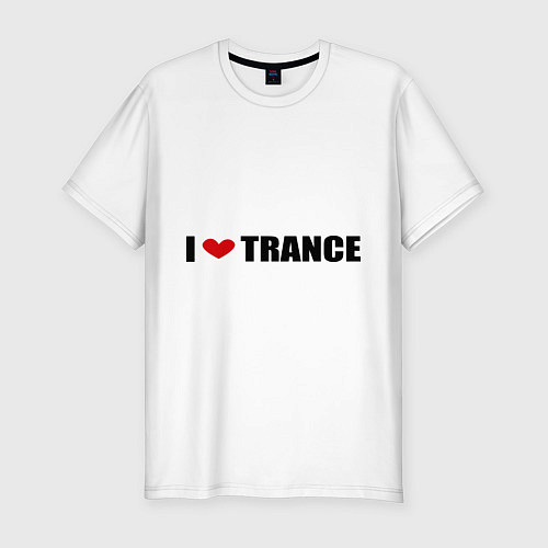 Мужская slim-футболка I love Trance / Белый – фото 1