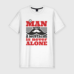 Мужская slim-футболка A man with a mustache... Усы!