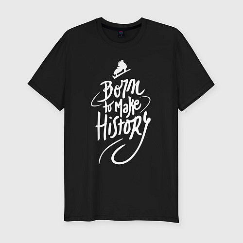 Мужская slim-футболка Born to make History / Черный – фото 1