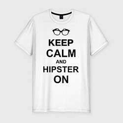 Мужская slim-футболка Keep Calm & Hipster on