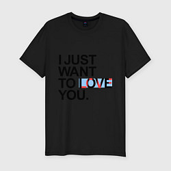 Футболка slim-fit I just want to love you, цвет: черный