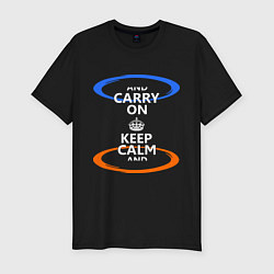 Футболка slim-fit Keep Calm & Portal, цвет: черный