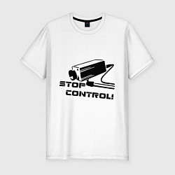 Футболка slim-fit Stop control (нет контролю), цвет: белый