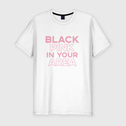 Футболка slim-fit Black Pink in youe area, цвет: белый