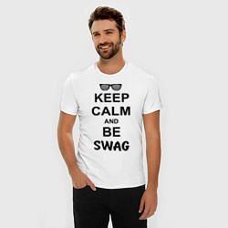 Футболка slim-fit Keep Calm & Be Swag, цвет: белый — фото 2