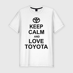 Мужская slim-футболка Keep Calm & Love Toyota