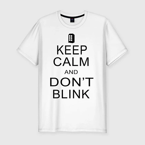 Мужская slim-футболка Keep Calm & Don't Blink / Белый – фото 1