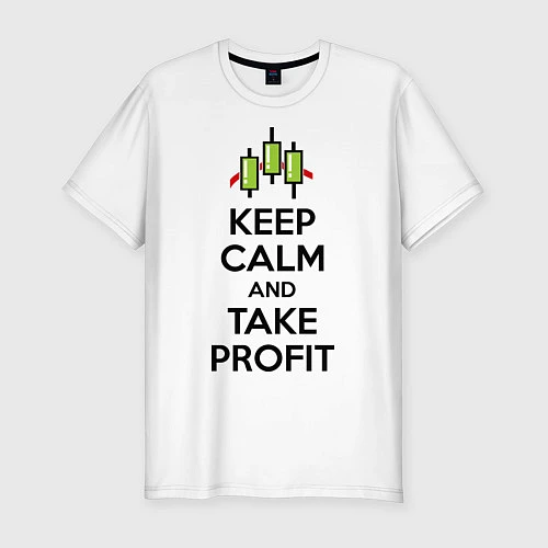 Мужская slim-футболка Keep Calm & Take profit / Белый – фото 1