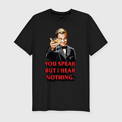 Футболка slim-fit Gatsby: You Speak, цвет: черный