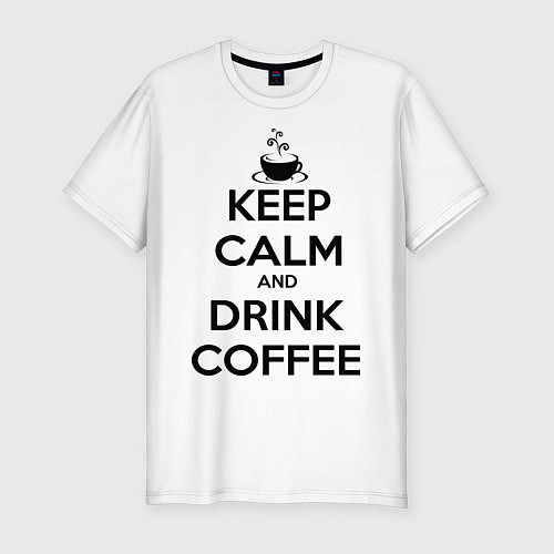 Мужская slim-футболка Keep Calm & Drink Coffee / Белый – фото 1