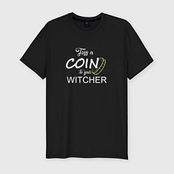 Футболка slim-fit Toss a coin to your Witcher, цвет: черный