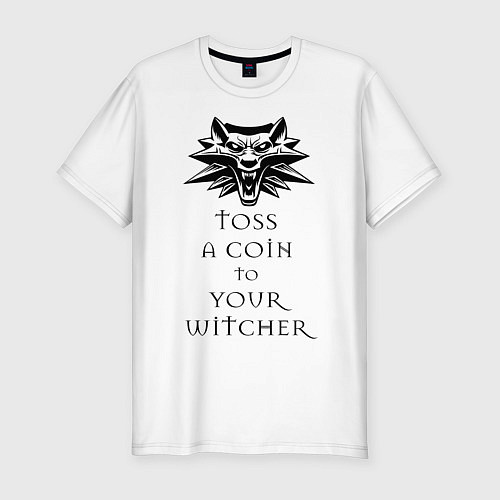 Мужская slim-футболка Toss a coin to your witcher / Белый – фото 1