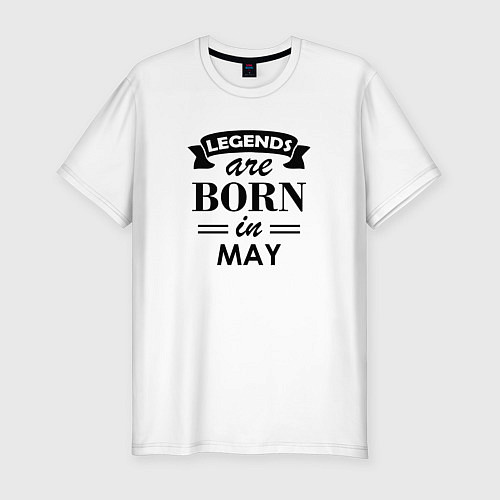 Мужская slim-футболка Legends are born in May / Белый – фото 1