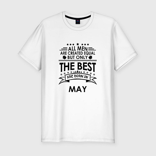 Мужская slim-футболка Лучшие рождаются в мае / Белый – фото 1