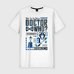 Футболка slim-fit Hello, i'm the Doctor, цвет: белый