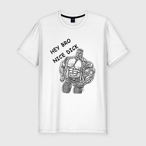 Мужская slim-футболка HEY BRO NICE DICK / Белый – фото 1