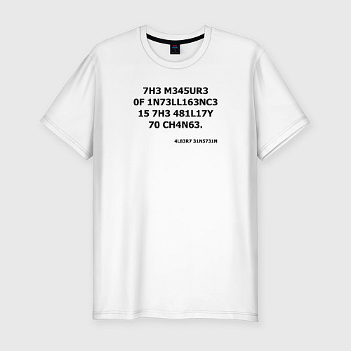Мужская slim-футболка The measure of intelligence / Белый – фото 1