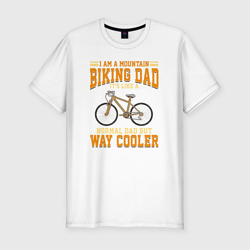 Мужская slim-футболка Я папа катающийся на велосипеде, это как обычный п / Белый – фото 1