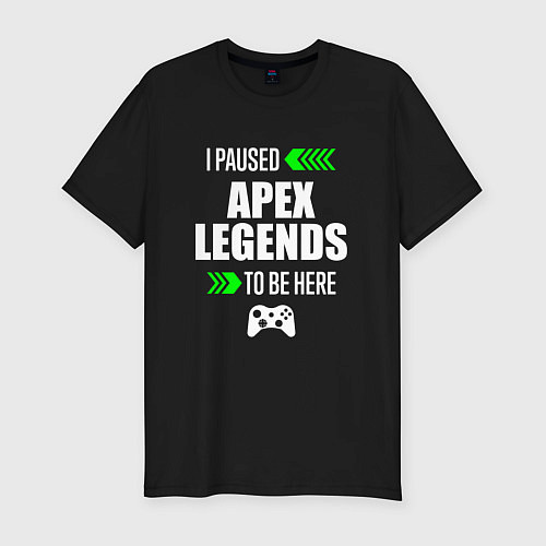 Мужская slim-футболка Apex Legends I Paused / Черный – фото 1