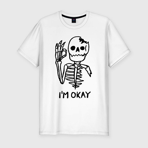 Мужская slim-футболка Im okay! Skeleton Я в порядке! Жест / Белый – фото 1
