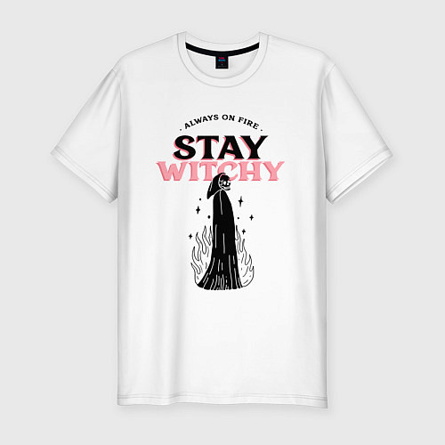 Мужская slim-футболка Always on fire, stay witchy / Белый – фото 1