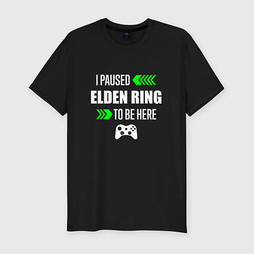 Мужская slim-футболка I paused Elden Ring to be here с зелеными стрелкам / Черный – фото 1