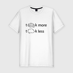 Мужская slim-футболка Think more talk less