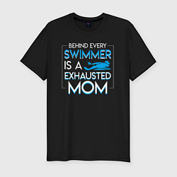 Мужская slim-футболка За каждым пловцом стоит измученная мама