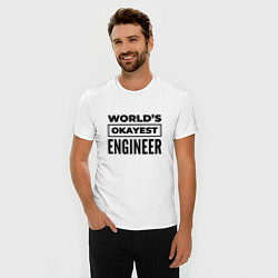 Футболка slim-fit The worlds okayest engineer, цвет: белый — фото 2