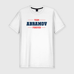 Футболка slim-fit Team Abramov forever фамилия на латинице, цвет: белый