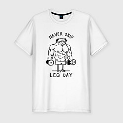 Футболка slim-fit Не пропускай день ног, цвет: белый