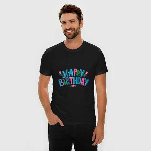 Мужская slim-футболка Надпись happy birthday / Черный – фото 3