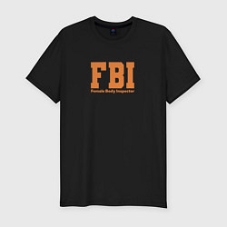 Футболка slim-fit Female Body Inspector - FBI, цвет: черный