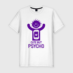 Мужская slim-футболка Cute but psycho inscription